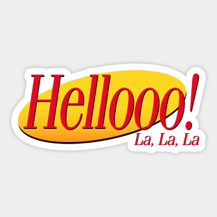 Hello! La, La, La Sticker